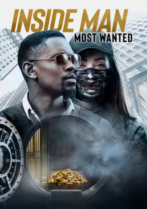 Inside Man: Most Wanted (2019)